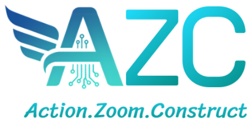 AZC - Action.Zoom.Construct